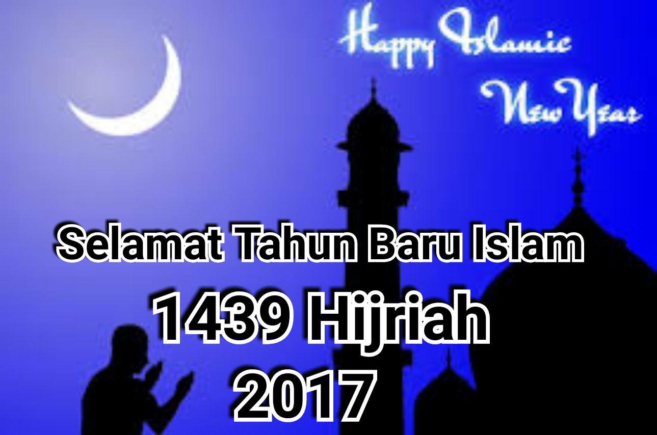 Kumpulan Kata Ucapan Tahun Baru Islam 1439H Tahun 2017 ...