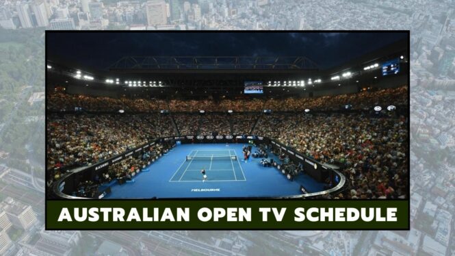 Australian Open Us Tv Schedule 2022