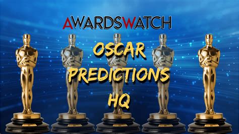 Oscar 2022 Early Predictions