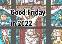 When Is Good Friday 2022