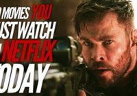Must Watch Movies On Netflix 2022