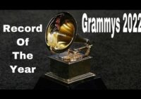 Grammy 2022 Predictions Record Of The Year