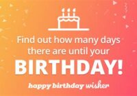 How Many Days Until My Birthday 2022