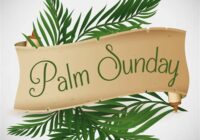 Palm Sunday And Easter 2022